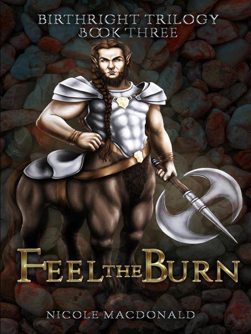 Title details for Feel the Burn by Nicole MacDonald - Available